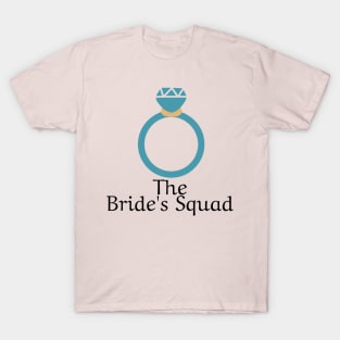 The Bride's Squad Bachelorette Party T-Shirt